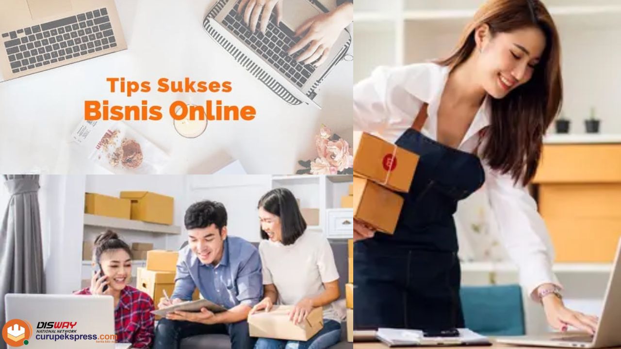 6 Tips Sukses Memulai Bisnis Online dari Nol