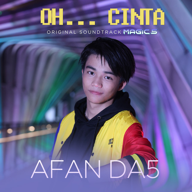  Lirik Lagu 'Oh Cinta' Afan DA5