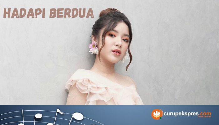 Lirik Lagu 'Hadapi Berdua' Tiara Andini