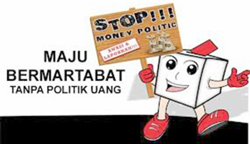 Ciptakan Pemilu Bebas Money Politic