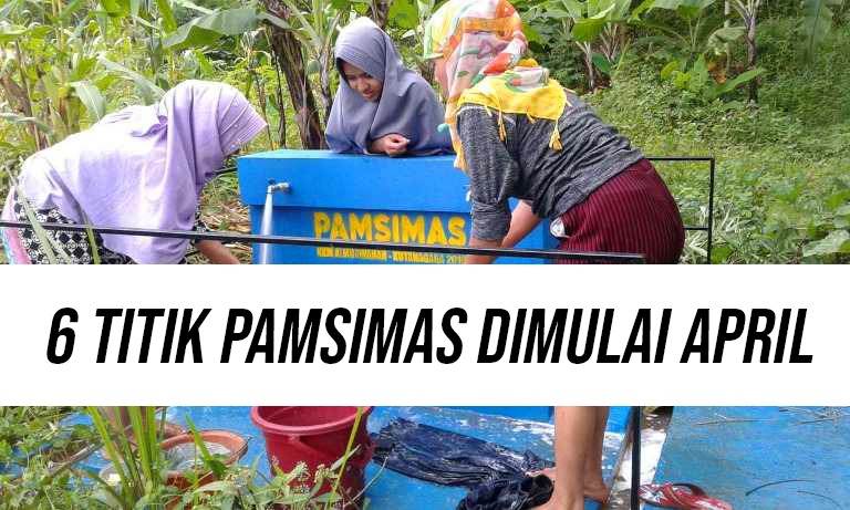 6 Titik Pamsimas Dimulai April