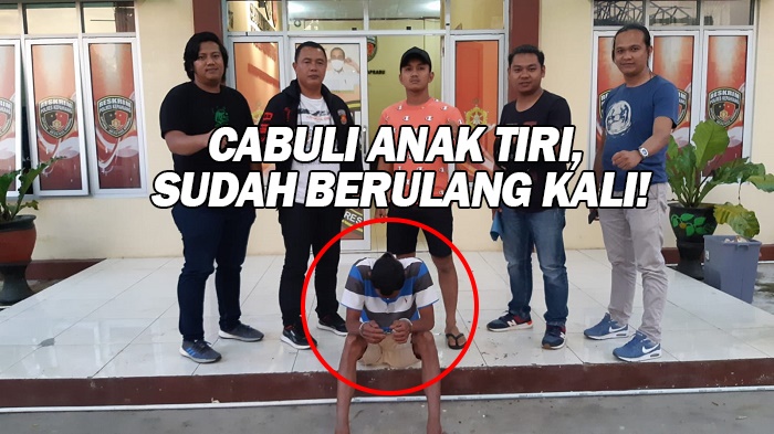 Cabuli Anak Tiri, Sudah Berulang Kali!