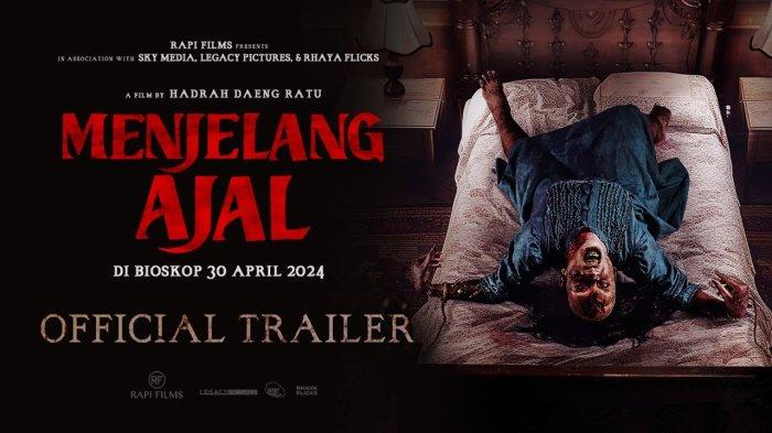 Sinopsis Film Menjelang Ajal : Kisah Naas Pedagang Pakai Penglaris