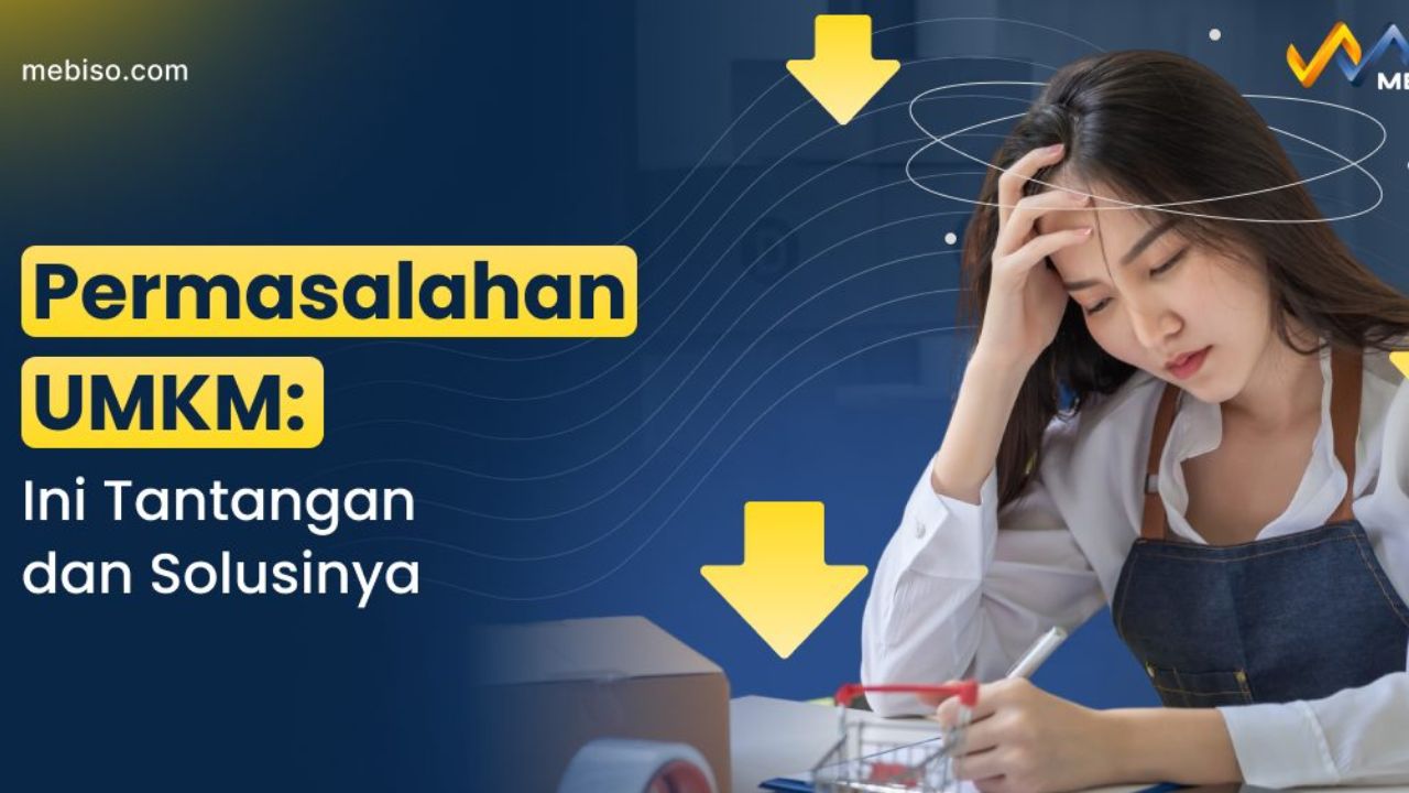 Tantangan dan Solusi bagi UMKM di Indonesia