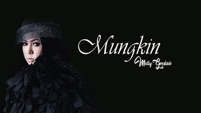 Lirik Lagu Mungkin- Melly Goeslaw 