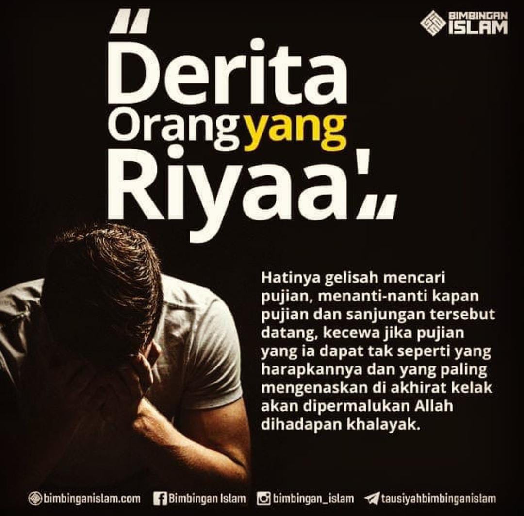 Ciri Ciri Sifat Riya Dan Cara Menghindrinya,Umat Muslim Harus Tau !!!