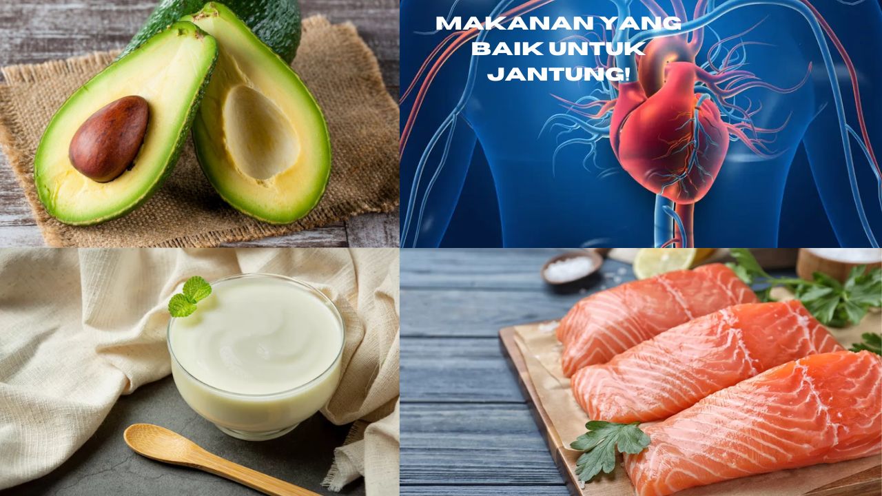 3 Makanan yang Baik Untuk Jantung!