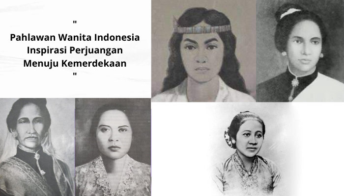 Pahlawan Wanita Indonesia: Inspirasi Perjuangan Menuju Kemerdekaan