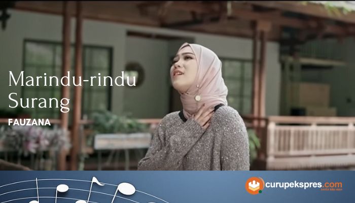 Lirik Lagu Minang 'Marindu Rindu Surang' Fauzana