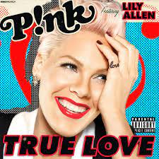  Lirik Lagu 'True Love' Pink