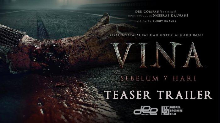  'Vina : Sebelum 7 Hari'Film Diangkat dari Kisah Nyata Kisah Pembunuhan Miris Dua Sejoli, Berikut Sinopsisnya!