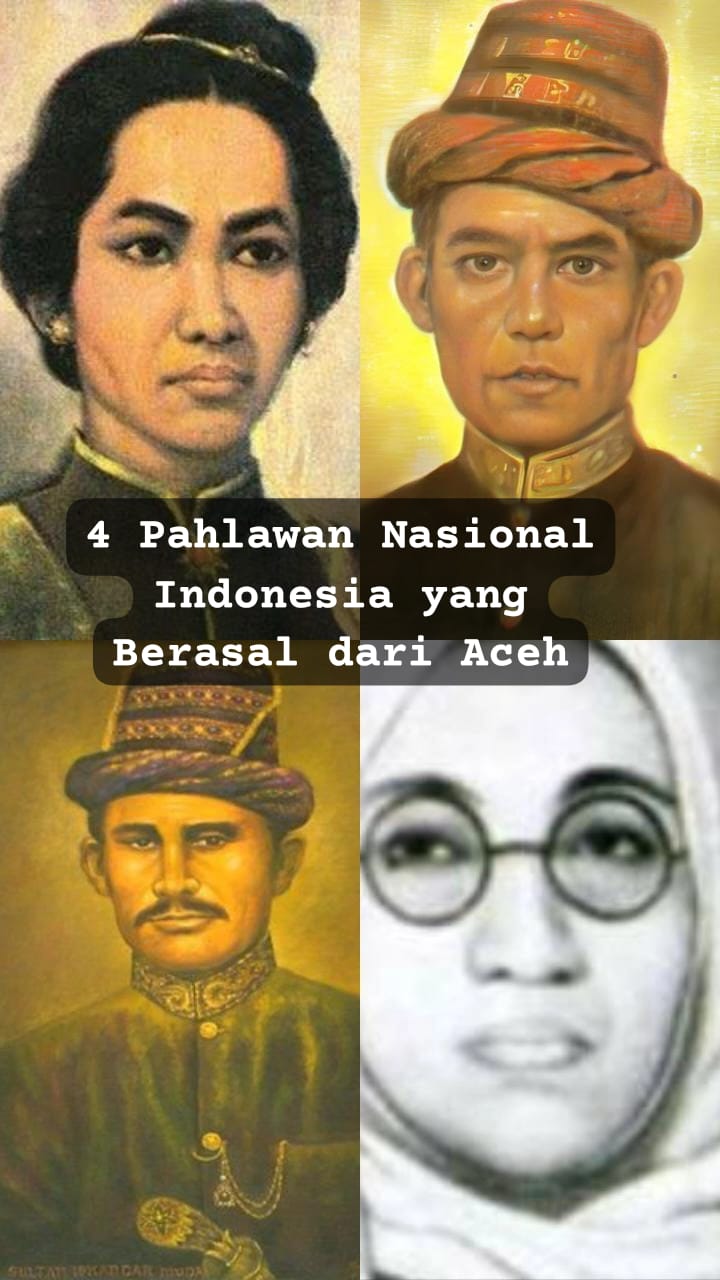 Inilah 4 Pahlawan Nasional yang Berasal dari Aceh