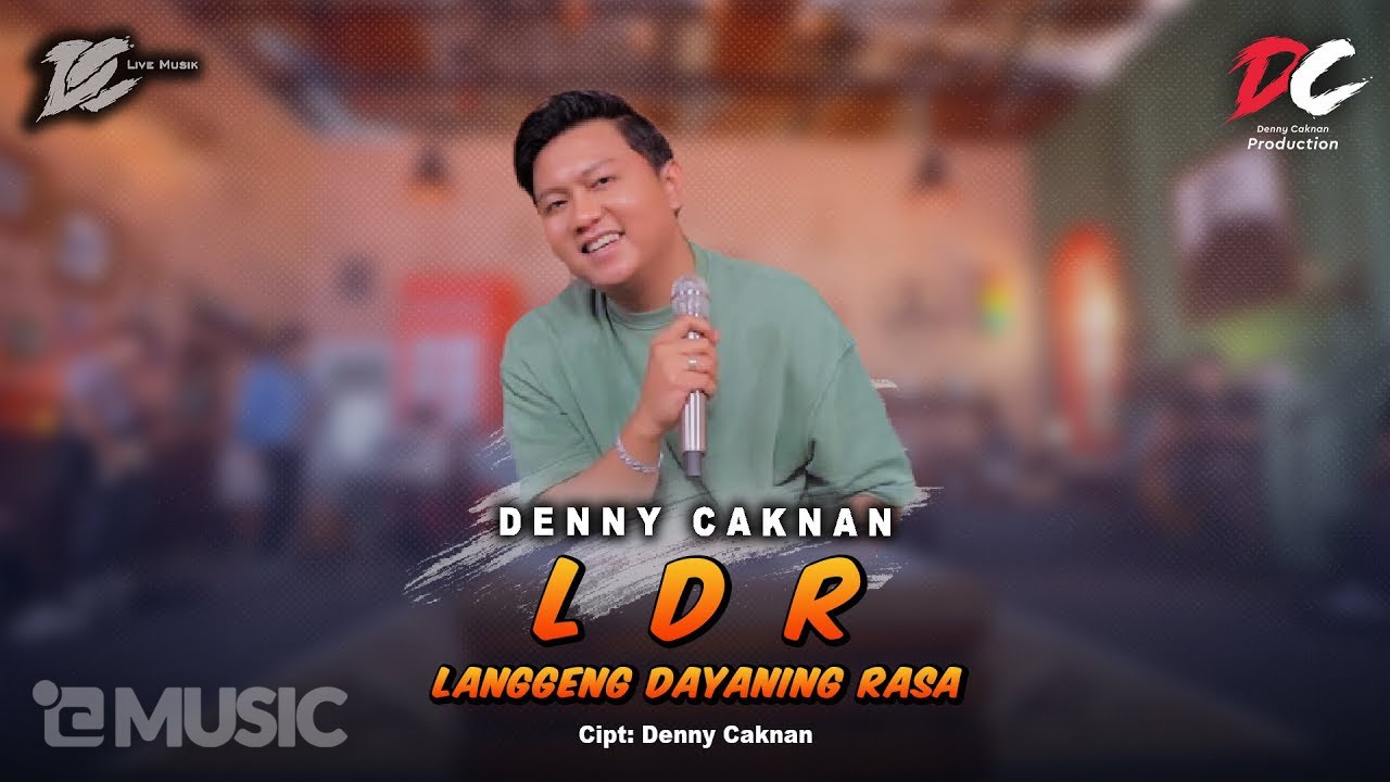 Lirik Lagu 'Langgeng Dayaning Rasa (LDR)' Denny Caknan