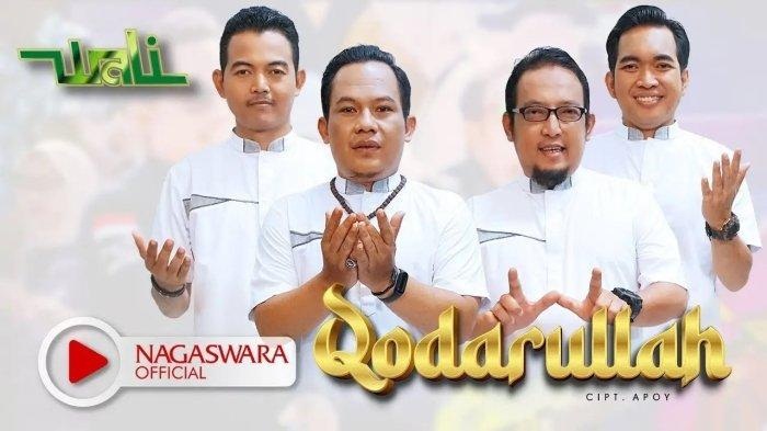 Lirik Lagu Qodarullah- Wali Cipt. Apoy