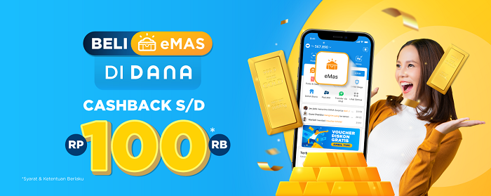 CEK SEKARANG.. Beli Emas Cashback s/d Rp 100.000, Via DANA Ya...