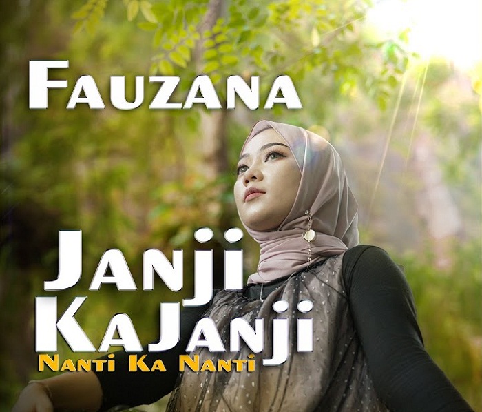 Lirik Lagu Minang Janji Ka Janji Nanti Ka Nanti- Fauzana 