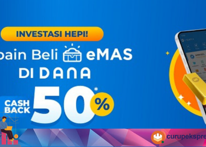 Lagi - Lagi Beli eMAS di DANA Bonus Cashback 50%, Promo Berlangsung Hingga 30 November 2023