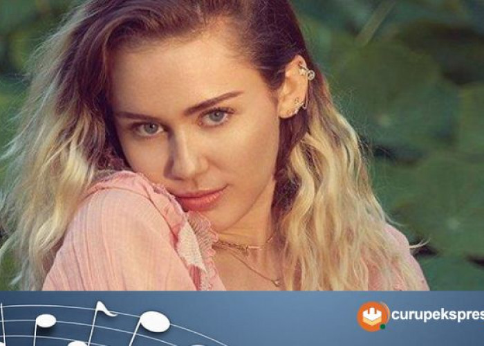 Lirik Lagu Lengkap ' Flowers' Mily Cyrus dan Terjemahannya