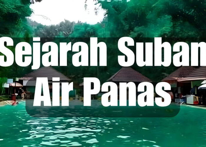  Ini Sejarah Pemandian Suban Air Panas Curup 