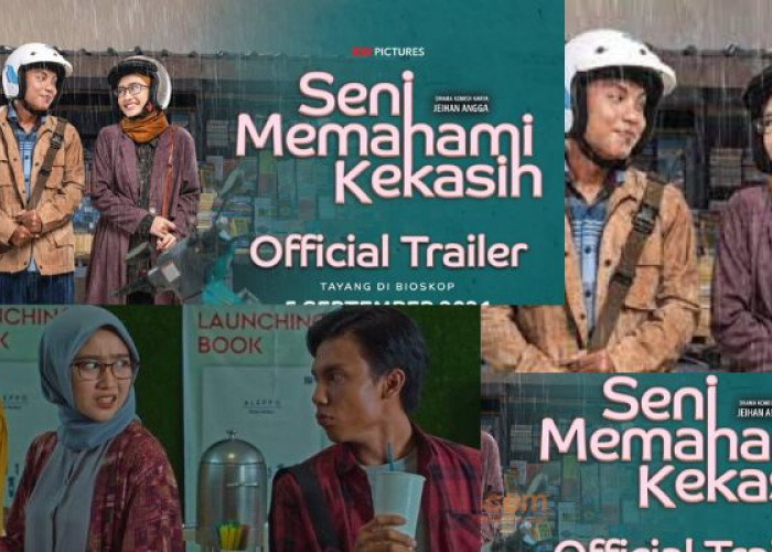 Film Seni Memahami Kekasih : Romansa Sang Penulis Muda, Ini Sinopsisnya!