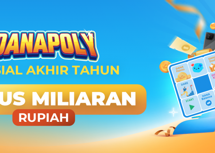 DANAPoly Spesial Akhir Tahun, Raih Bonus Miliaran Rupiah!