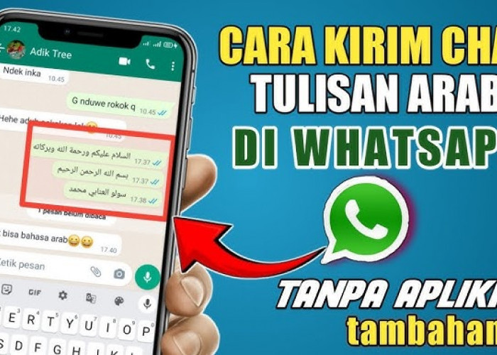 Cara Membuat Tulisan Arab di WhatsApp dengan Mudah