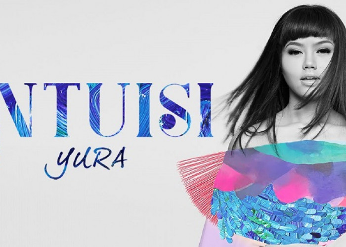 Lirik Lagu Lengkap 'Intuisi' Yura Yunita