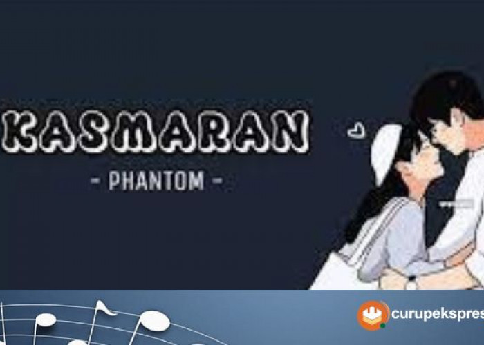 Lirik Lagu Lengkap 'Kasmaran' - Phantom 