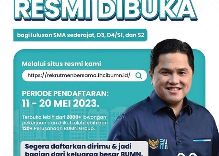 Hari Ini Terakhir Pendaftaran Online, Ada Lowongan Pekerjaan di BUMN Untuk Tamatan SMA Sederajat Hingga S2. 