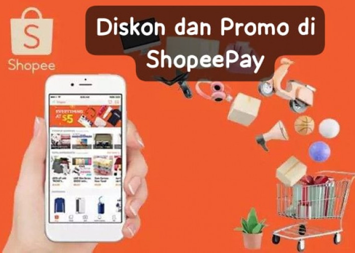 Promo yang Bisa Kamu Nikmati Selama Memakai ShopeePay