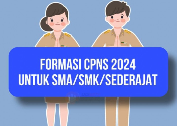 Info CPNS 2025! Ini 9 Instansi yang Buka Formasi untuk Lulusan SMA/SMK