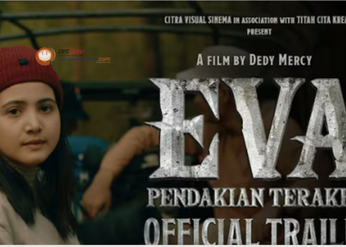 Sinopsis Film Horor 'Eva Pendakian Terakhir' Siapkan Diri Kalian!